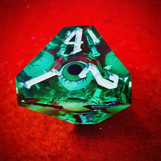 Roll of the deye.